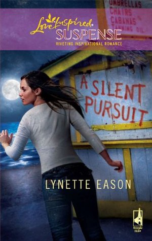 A Silent Pursuit (High Stakes, #3) (High Stakes #3)