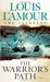 The Warrior's Path (The Sacketts, #3)