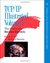 TCP/IP Illustrated, Volume 1: The Protocols (2nd Edition) (Addison-Wesley Professional Computing Series)
