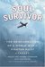 Soul Survivor: The Reincarnation of a World War II Fighter Pilot
