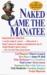 Naked Came the Manatee