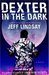 Dexter in the Dark (Dexter, #3)
