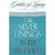 The Silver Linings (Gables of Legacy, #3)