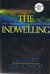 The Indwelling (Left Behind, #7)