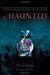 The Haunted (The Hollow, #2)
