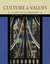 Culture and Values, Volume II: A Survey of the Humanities (with CD-ROM) (Culture & Values)