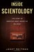 Inside Scientology: The Story of America's Most Secretive Religion