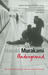 Underground: The Tokyo Gas Attack and the Japanese Psyche
