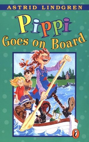 Pippi Goes on Board (Pippi Lngstrump #2)