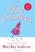 Blue Christmas (Weezie and Bebe Mysteries, #3)