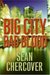 Big City, Bad Blood (Ray Dudgeon, #1)