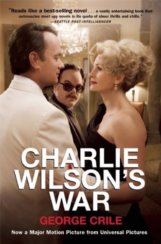 Charlie Wilson's War - George Crile