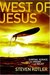 West of Jesus: Surfing, Science and the Origins of Belief