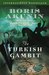 The Turkish Gambit (Erast Fandorin Mysteries, #2)