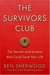 The Survivors Club: The Secrets and Science that Could Save Your Life