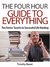 The Four Hour Guide to Everything: Tim Ferriss' Secrets to Successful Life Hacking (Timothy Ferriss, 4 hour work week, 4 hour body, 4 hour chef)
