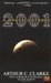 2001: A Space Odyssey (Space Odyssey, #1)