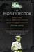 The People's Tycoon: Henry Ford and the American Century