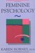 Feminine Psychology (The Norton Library)