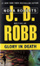 Glory in Death (In Death, #2)
