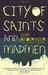 City of Saints and Madmen by Jeff VanderMeer City of Saints and Madmen by Jeff VanderMeer