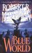 Blue World by Robert R. McCammon Blue World by Robert R. McCammon