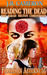 Reading The Dead by J.B. Cameron Reading The Dead by J.B. Cameron