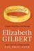 Committed by Elizabeth Gilbert Committed by Elizabeth Gilbert