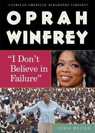 oprah winfrey new book oprah winfrey i dont believe in failure african american oprah winfrey new book oprah winfrey i dont believe in failure african american