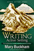 Writing Active Setting the Complete How-to Guide with Bonus Section on Hooks