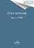 Stay with Me (Wait for You, #3)