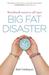 Big Fat Disaster by Beth Fehlbaum Big Fat Disaster by Beth Fehlbaum