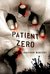 Patient Zero (Joe Ledger, #1)