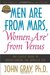 Men Are from Mars, Women Are from Venus