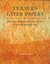 Turner's Later Papers: A Study Of The Manufacture, Selection, And Use Of His Drawing Papers 1820 1851