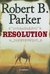 Resolution (Virgil Cole & Everett Hitch, #2)