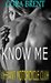 Know Me (Defiant Motorcycle Club, #1)