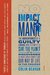 No Impact Man by Colin Beavan No Impact Man by Colin Beavan