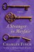 A Stranger in Mayfair (Charles Lenox Mysteries, #4)