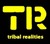 Tribal Realities