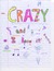 Crazy People of the World!