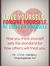 Love yourself. Forgive yourself. Be true to yourself. How you treat yourself sets the standard