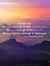 A new day: Be open enough to see opportunities. Be wise enough to be grateful.