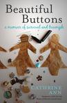 Beautiful Buttons: A Memoir of Survival and Triumph