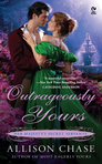 OUTRAGEOUSLY YOURS