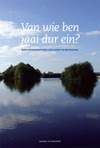 Van wie ben jaai dur ein? Een monografie van Roelofarendsveen