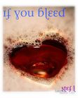 If you Bleed