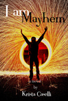 I am Mayhem