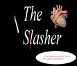 The Slasher