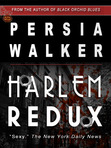 Harlem Redux: A Harlem Renaissance Murder Mystery (Excerpt)
